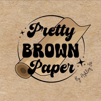 Pretty Brown Paper by Ashley Jo